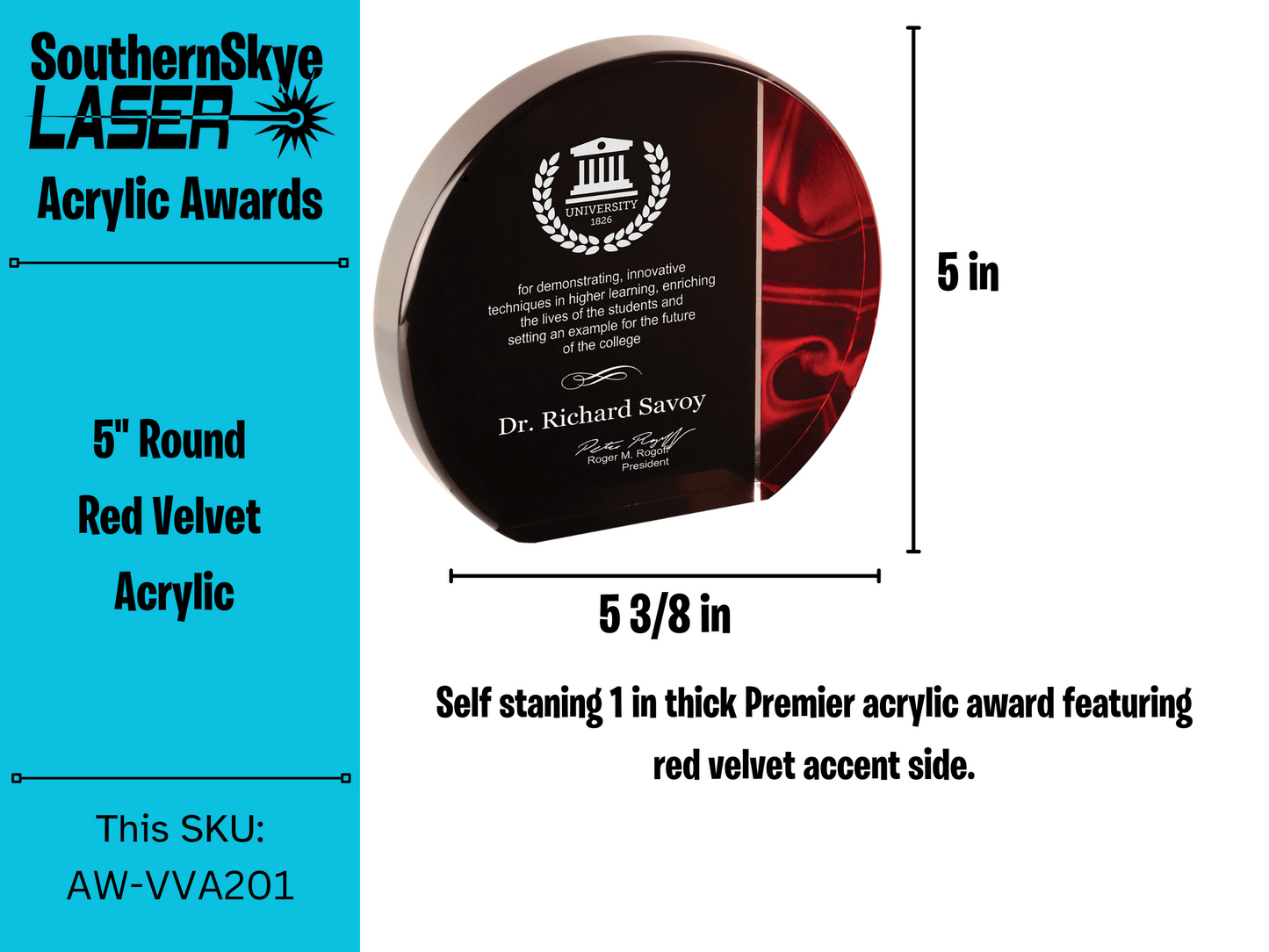 5" Round Red Velvet Acrylic Self Standing Award